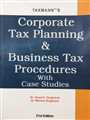 Corporate Tax Planning & Business Tax Procedures With Case Studies - Mahavir Law House(MLH)